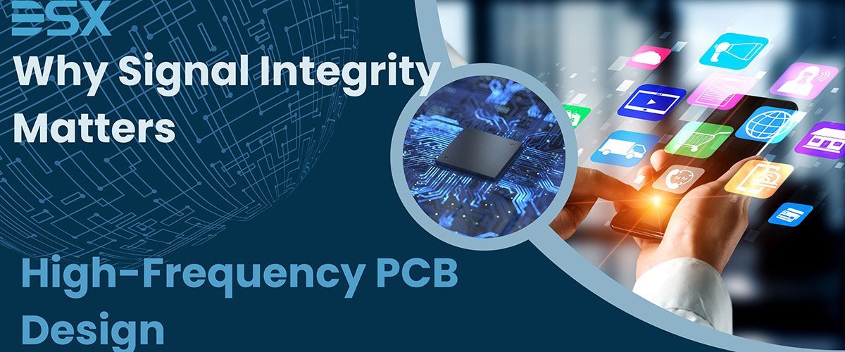 Why Signal Integrity Matters in High-Frequency PCB Design?