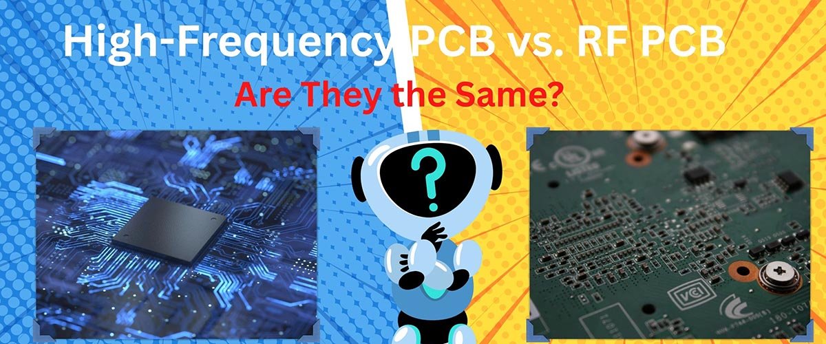 High-Frequency PCB vs. RF PCB: Are They the Same?